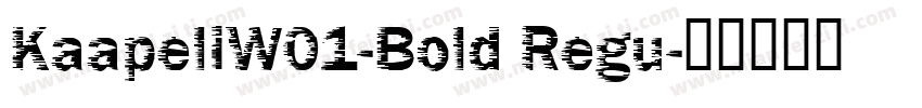 KaapeliW01-Bold Regu字体转换